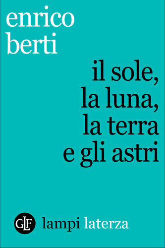 Il sole, la luna, la terra e gli astri