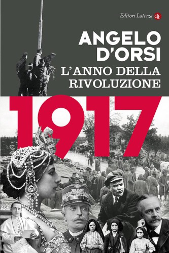 1917 : l'anno della rivoluzione