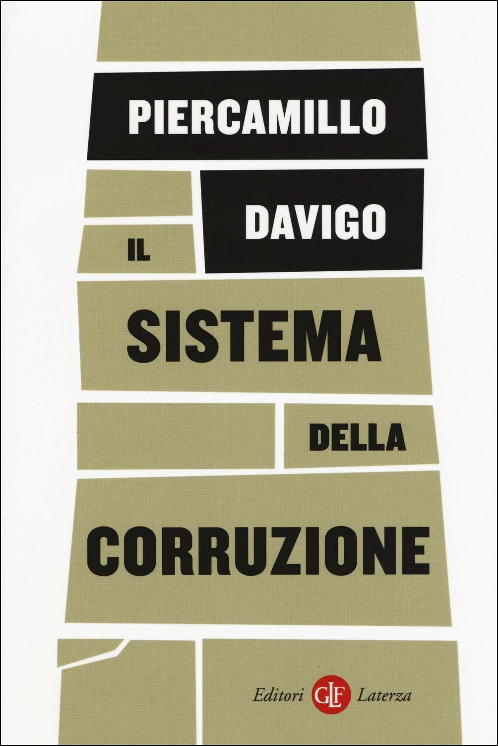 Il sistema della corruzione