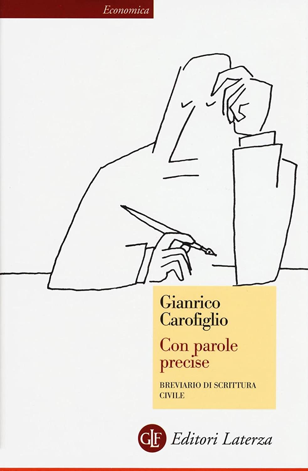 Con parole precise. Breviario di scrittura civile