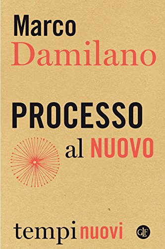 Processo al nuovo