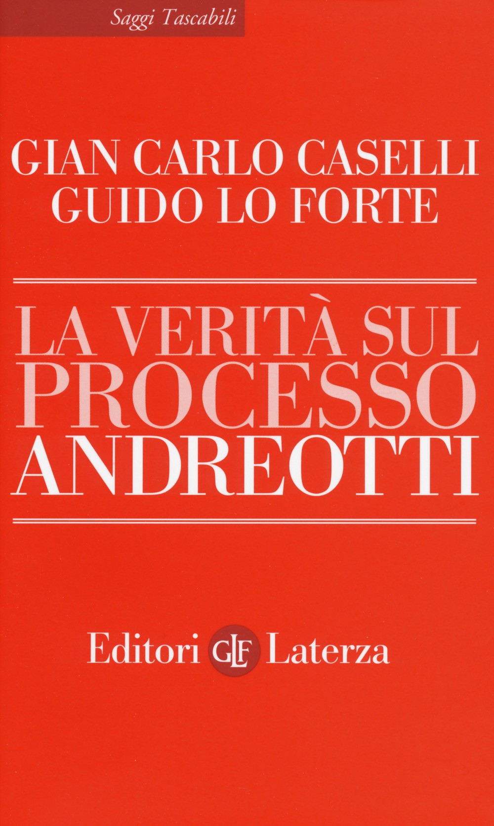 La verità sul processo Andreotti