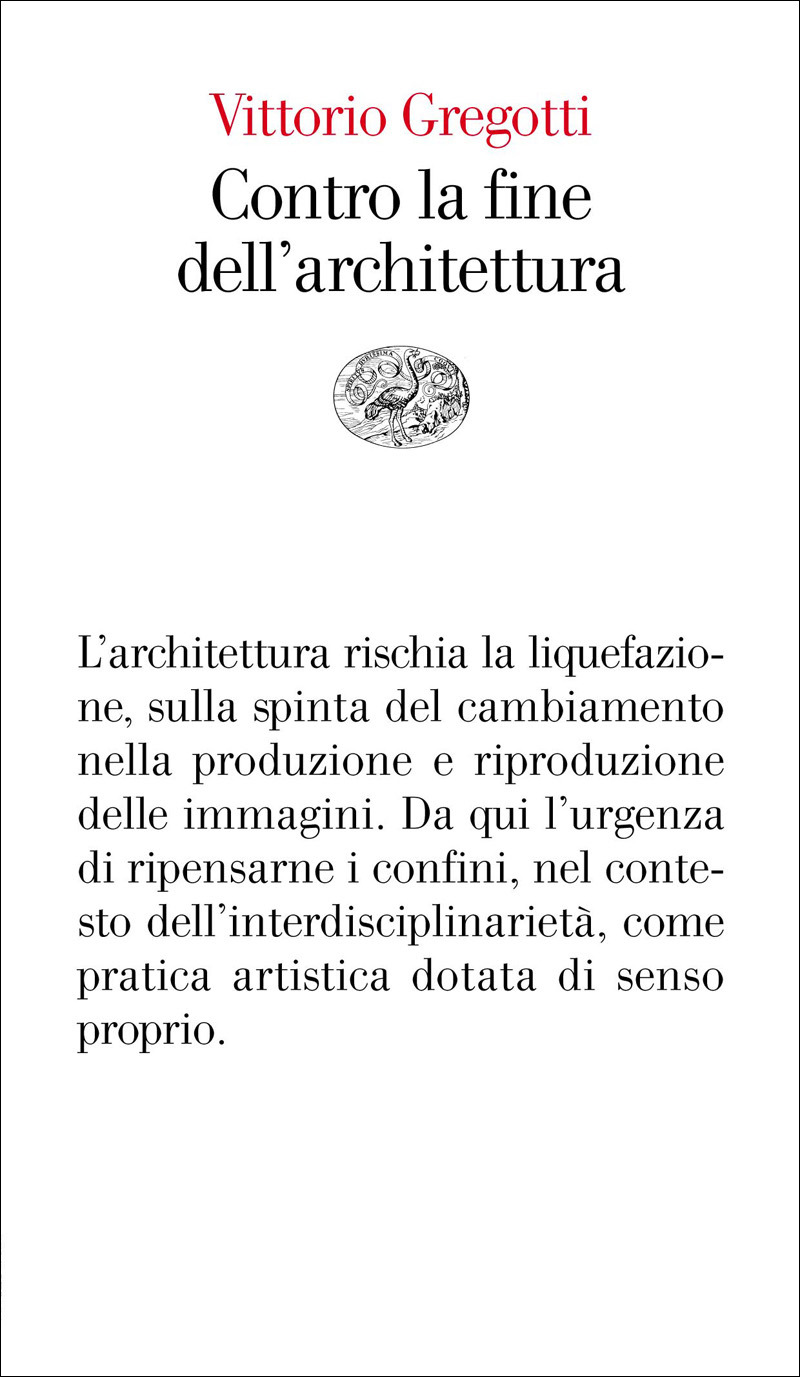 Contro la fine dell'architettura