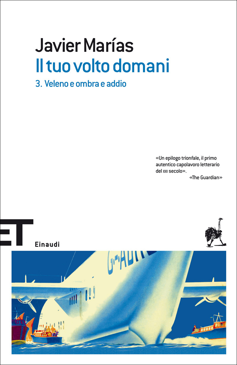 Il tuo volto domani. 3. Veleno e ombra e addio