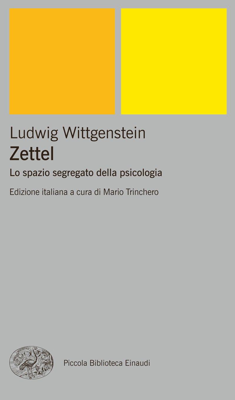 Zettel : lo spazio segregato della psicologia