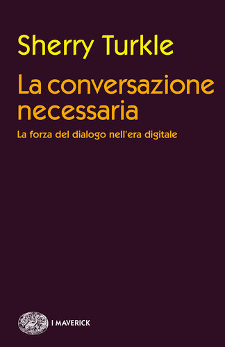 La conversazione necessaria