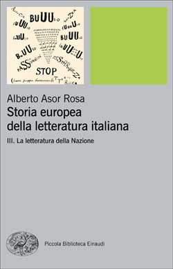 Storia europea della letteratura italiana - III. La letteratura della Nazione