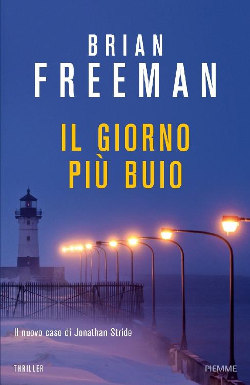 Il giorno più buio : romanzo