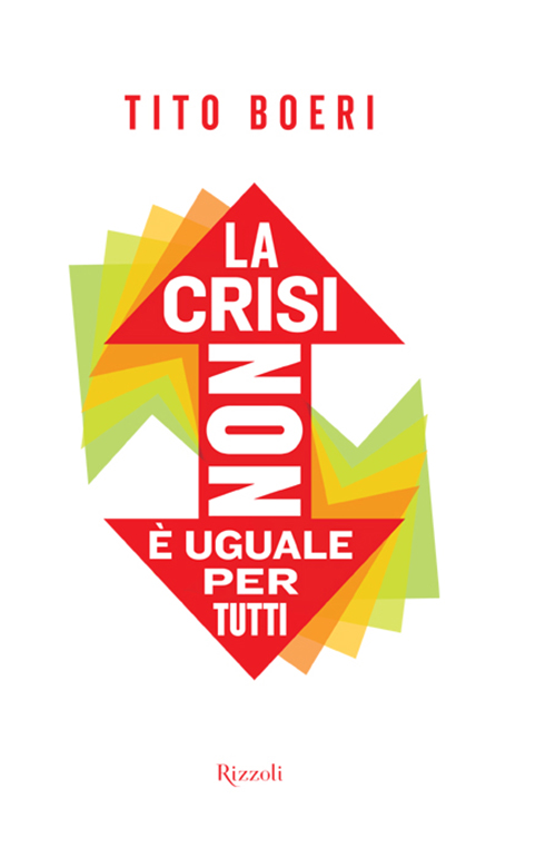 La crisi non è uguale per tutti