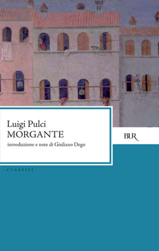 Morgante (Classici) (Italian Edition)