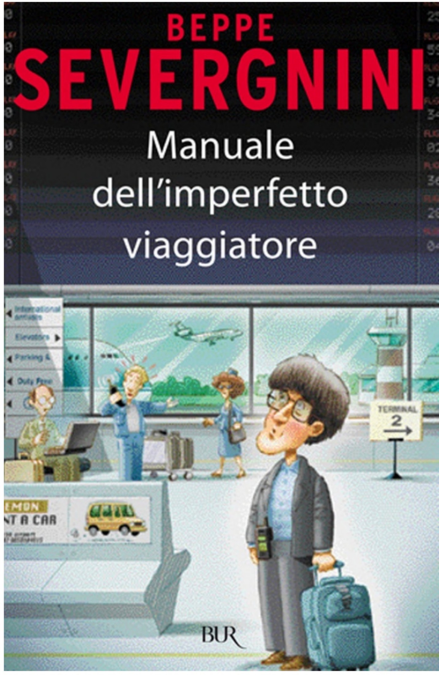 Manuale dell'imperfetto viaggiatore