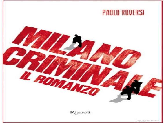 Milano criminale. Il romanzo