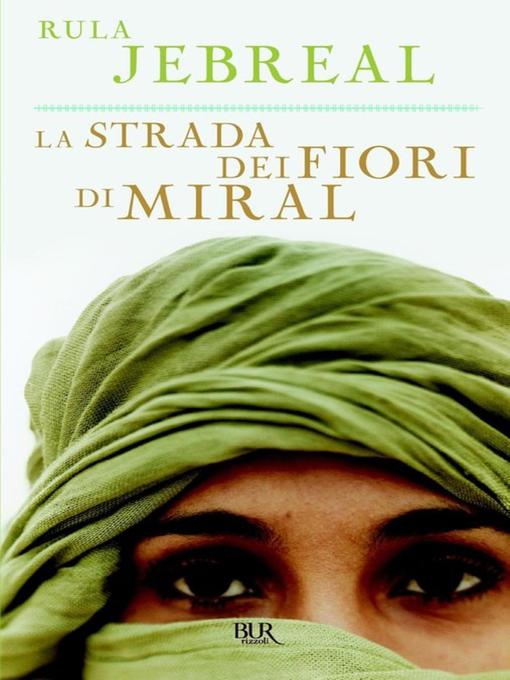 La strada dei fiori di Miral