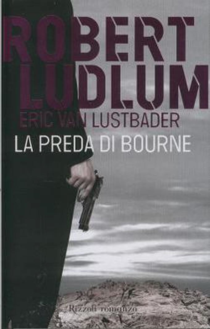 La preda di Bourne = The Bourne objective