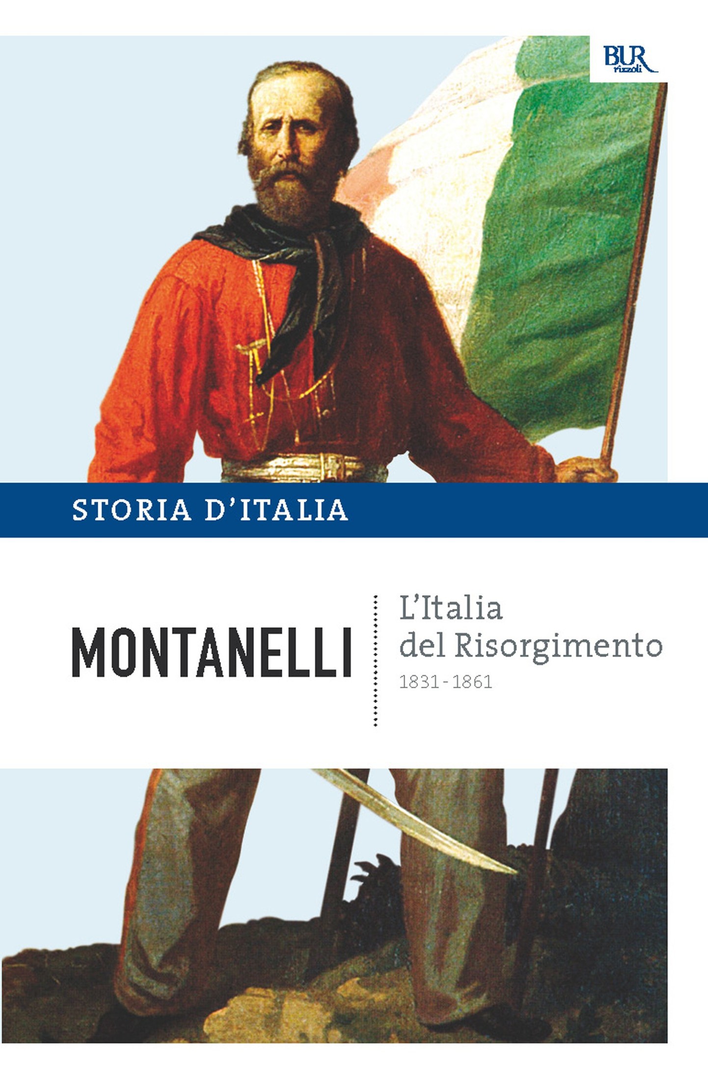 L'Italia del Risorgimento 1831-1861