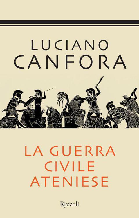 La guerra civile ateniese (Saggi italiani) (Italian Edition)