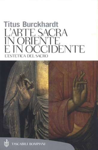 L'arte sacra in Oriente e in Occidente