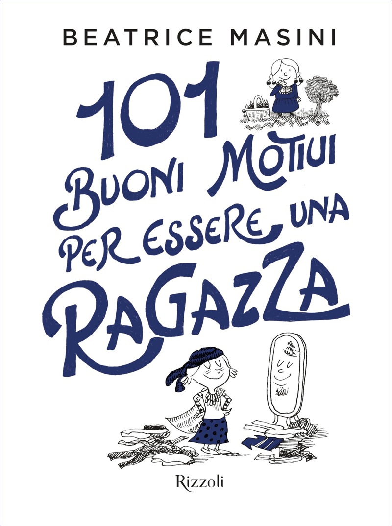 101 buoni motivi per essere una ragazza