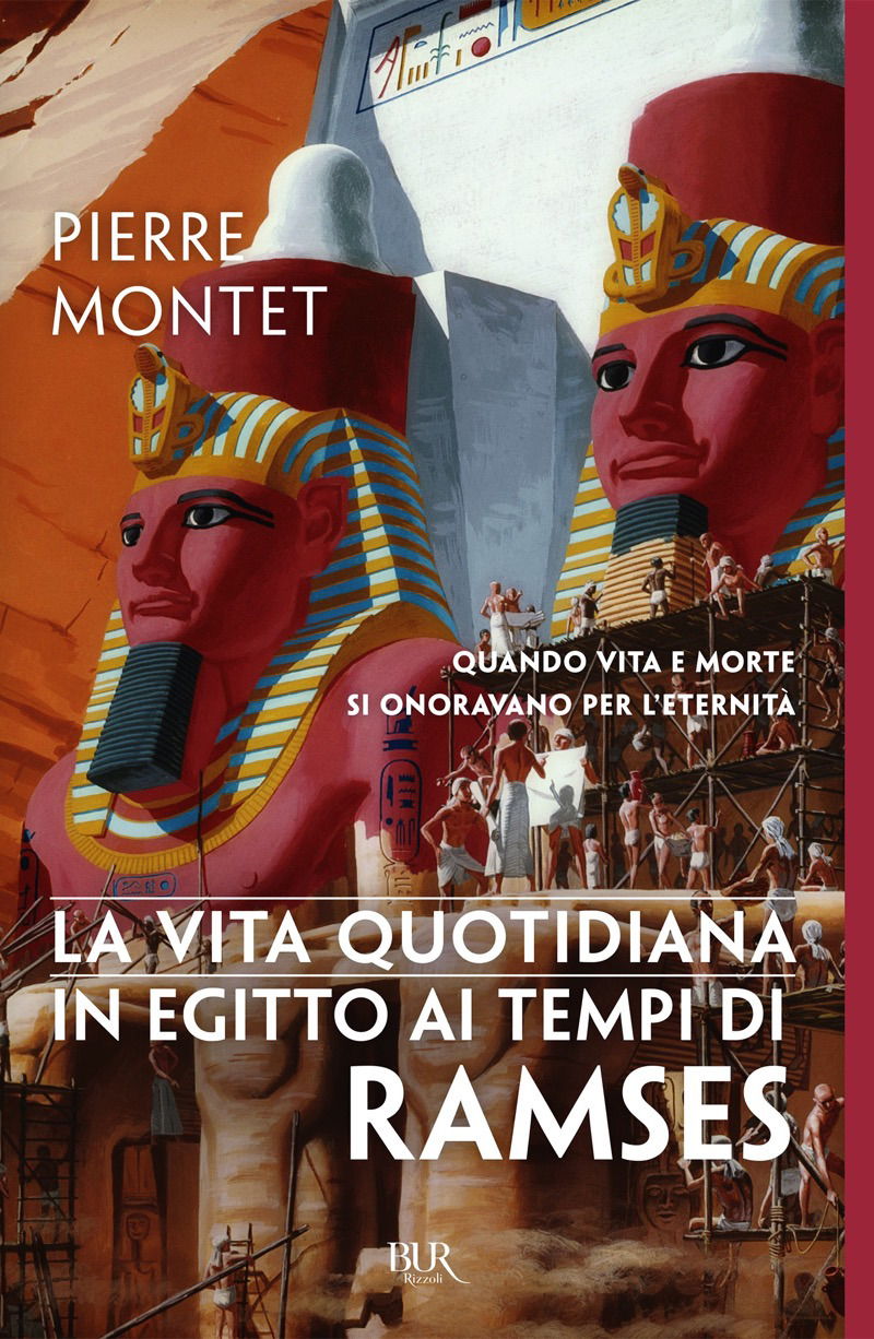 La vita quotidiana in Egitto ai tempi di Ramses