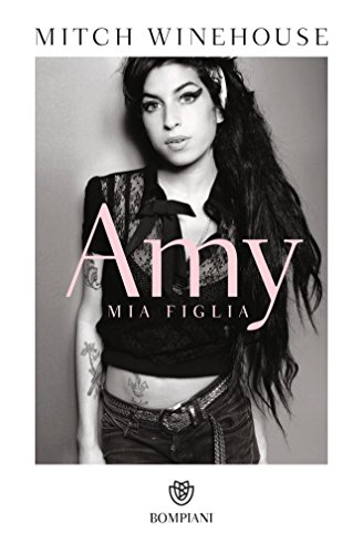 Amy: Mia figlia