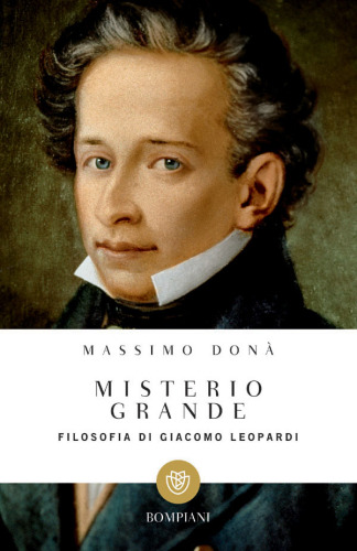 Misterio grande : Filosofia di Giacomo Leopardi