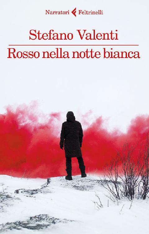 Rosso nella notte bianca