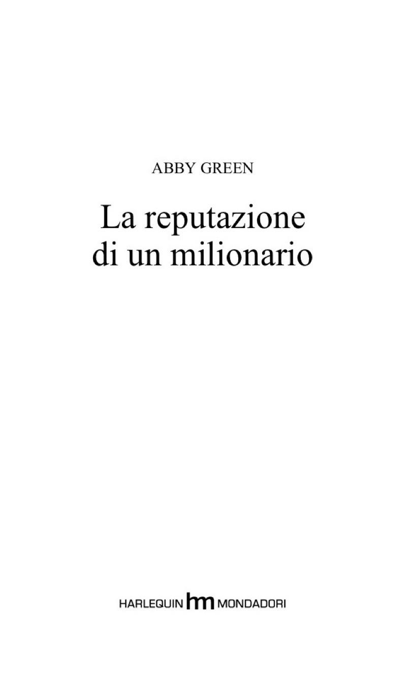 La reputazione di un milionario