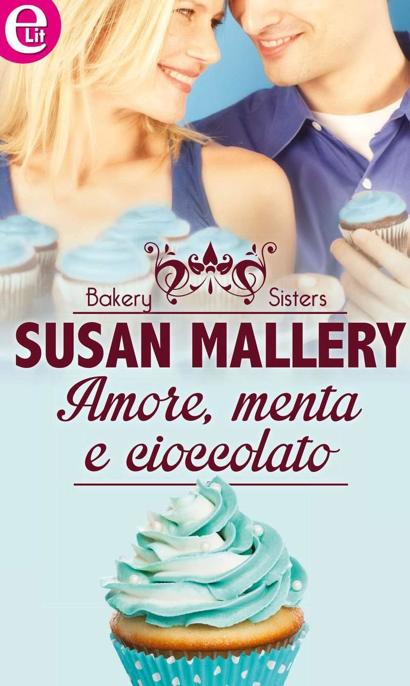 Amore, menta e cioccolato (eLit) (Italian Edition)