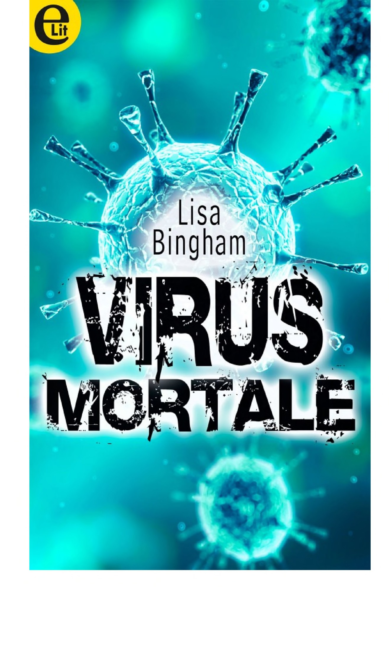 Virus mortale