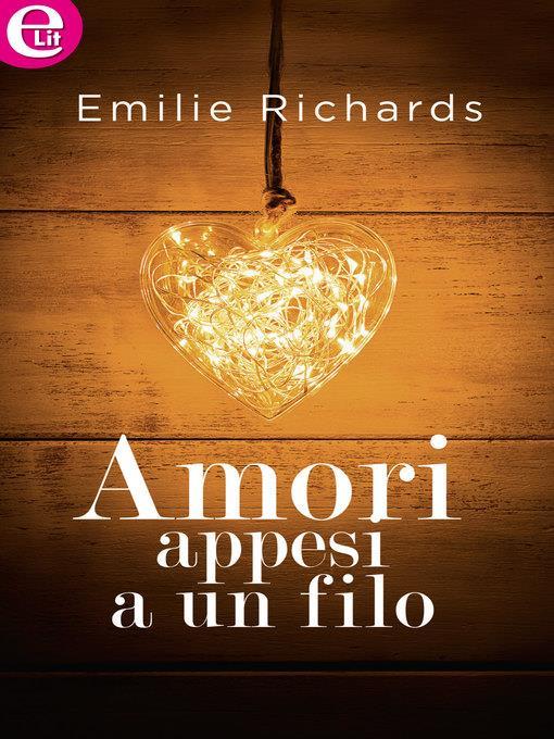 Amori appesi a un filo