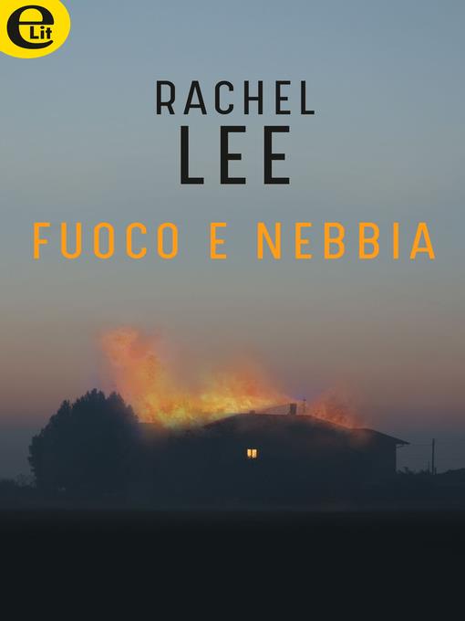 Fuoco e nebbia