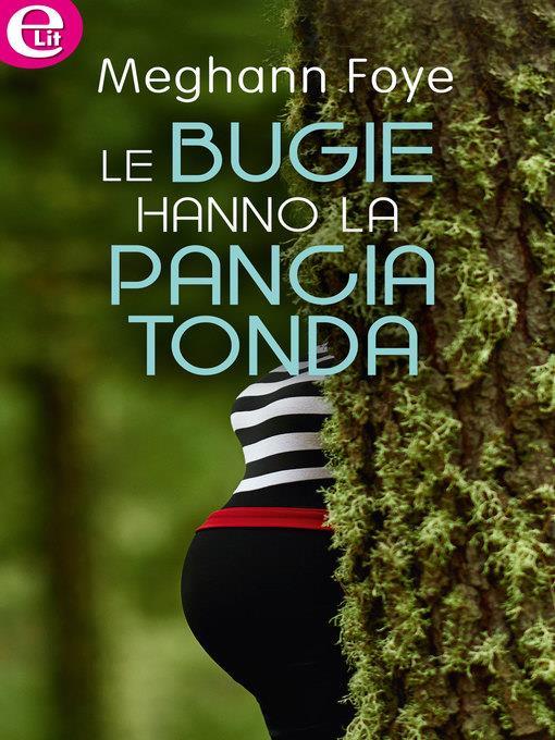 Le bugie hanno la pancia tonda