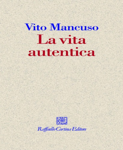 La vita autentica