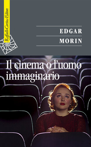 Il cinema o l'uomo immaginario