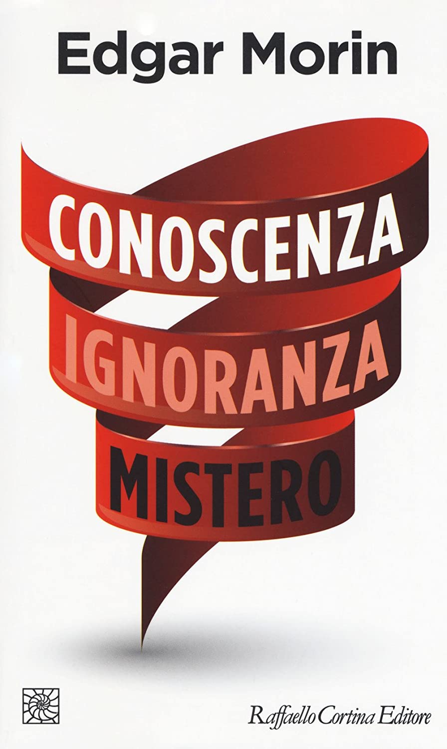 Conoscenza ignoranza mistero