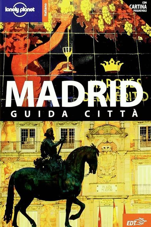 Madrid 5 (ITALIANO) (Italian Guides) (Italian Edition)