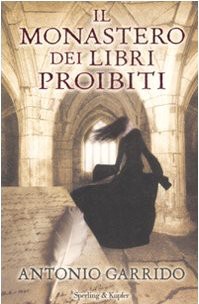 Il Monastero Dei Libri Proibiti