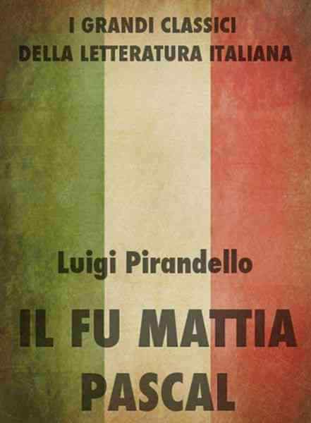 Il Fu Mattia Pascal