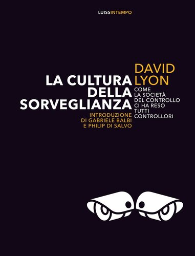 La cultura della sorveglianza