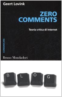 Zero comments. Teoria critica di internet