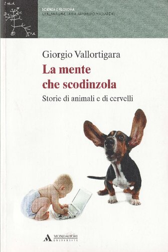 La mente che scodinzola : storie di animali e di cervelli