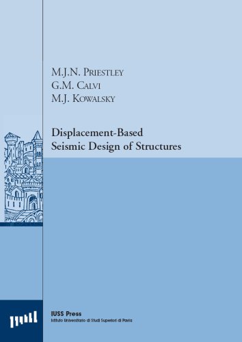 Displacement Based Seismic Design Of Structures