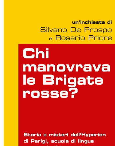 Chi manovrava le Brigate rosse?