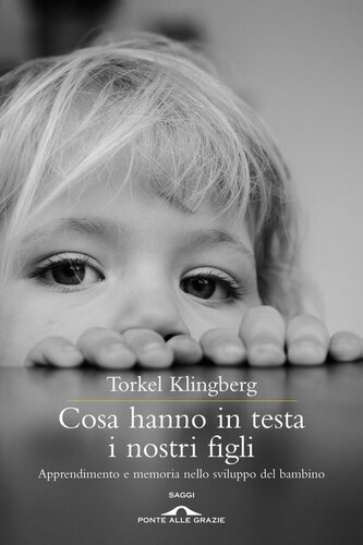 Cosa hanno in testa i nostri figli