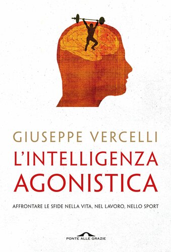 L'Intelligenza Agonistica