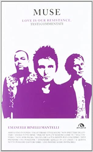 MUSE. LOVE IS OUR RESISTANCE;TESTI COMMENTATI
