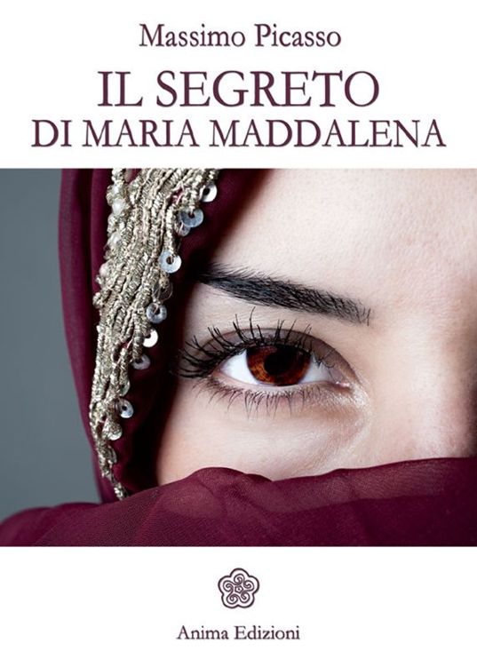 Segreto di Maria Maddalena (Letteratura per l'anima) (Italian Edition)