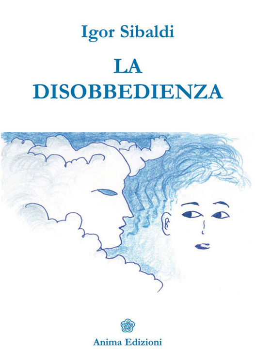 Disobbedienza (La) (Italian Edition)