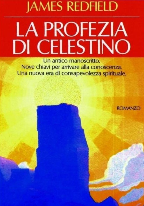 La profezia di Celestino : romanzo