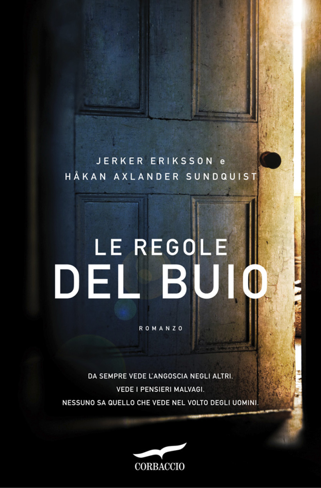 Le regole del buio : romanzo